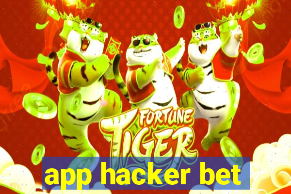 app hacker bet